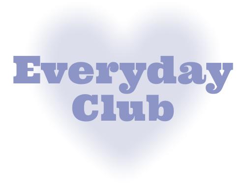 Everyday Club